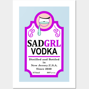 Sad Girl Vodka Posters and Art